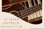 Schriftzug "Offener Lobpreis-Nachmittag" vor Gitarre und Klavier-Tasten - 27.08.2023 GEilsdorf