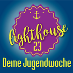 Plakat "lighthouse23 Deine Jugendwoche" - 13.-16.09. Katharinenkirche Oelsnitz/V 